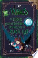 Villanos - Libro completamente inofensivo de Black Hat Vol. 2
