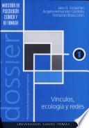 Vínculos, ecología y redes. Dossier No. 1