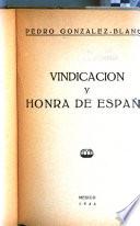 Vindicación y honra de España