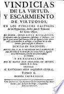 Vindicias de la virtud y escarmiento de virtuosos