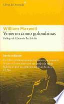 Vinieron como golondrinas