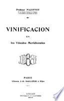 Vinificacion en los viñedos meridionales