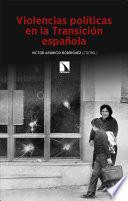 Violencias políticas en la Transición española