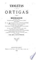 Violetas y ortigas