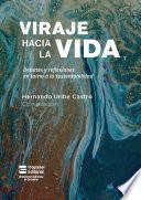 Viraje hacia la vida