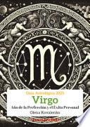 Virgo: Año de la Perfección y el Éxito Personal