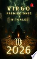 Virgo Predicciones y Rituales 2026