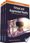 Virtual and Augmented Reality: Concepts, Methodologies, Tools, and Applications