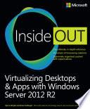 Virtualizing Desktops and Apps with Windows Server 2012 R2 Inside Out