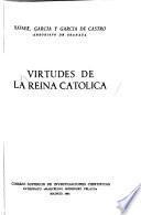 Virtudes de la reina católica