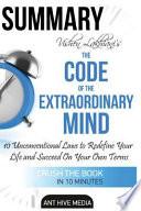 Vishen Lakhiani's the Code of the Extraordinary Mind