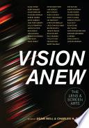 Vision Anew