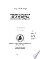 Visión geopolítica de la Argentina