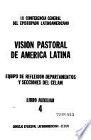Visión pastoral de América Latina