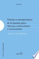 Visiones contemporáneas de la fantasía épica