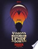 Visions from the Upside Down: Stranger Things Artbook