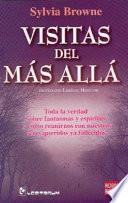 Visitas Del Mas Alla / Visit from the Afterlife