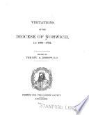 Visitations of the Diocese of Norwich, 1492-1532