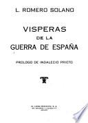 Vísperas de la guerra de España