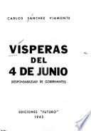 Visperas del 4 de junio