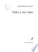 Visto y no visto