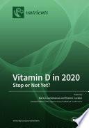 Vitamin D in 2020