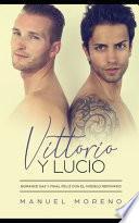 Vittorio y Lucio