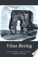 Vitus Bering: the Discoverer of Bering Strait