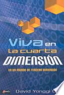 Viva en la Cuarta Dimension