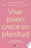 Vive joven, crece en plenitud