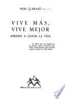 Vive más, vive mejor