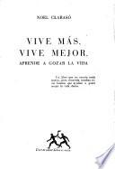 Vive más, vive mejor