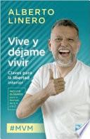 Vive y déjame Vivir