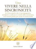 Vivere nella Sincronicità