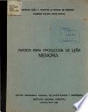 Viveros para produccion de lena MEMORIA