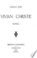 Vivian Christie...