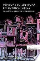 Vivienda en arriendo en América Latina.