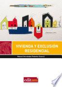 Vivienda y exclusión residencial