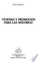Vivienda y promoción para las mayorías