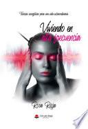Viviendo en Alta Frecuencia