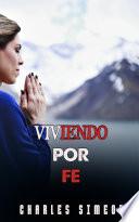 Viviendo por Fe