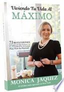 Viviendo Tu Vida Al Máximo