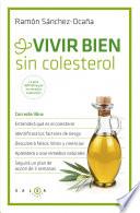 Vivir bien sin colesterol