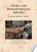 VIVIR CON INSUFICIENCIA RENAL