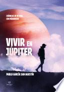 Vivir en júpiter