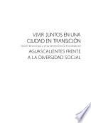 Vivir juntos en una ciudad en transición