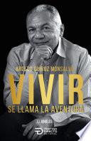 Vivir se llama la aventura