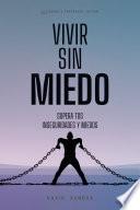 VIVIR SIN MIEDO