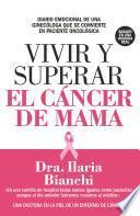 Vivir y superar el cáncer de mama
