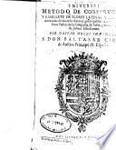 Vniversal metodo de construcion y ramillete de flores latinas y castellanas